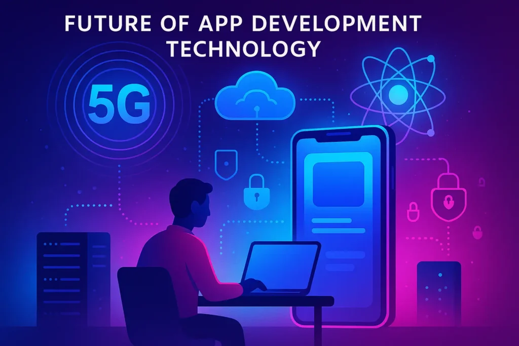 Future of App Development Technology